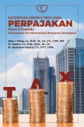 Ketentuan Umum & Tata Cara Perpajakan (Teori & Praktik) Penyesuaian UU Harmonisasi Peraturan Perpajakan