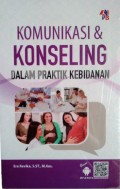 Komunikasi & Konseling dalam Praktikk Kebidanan