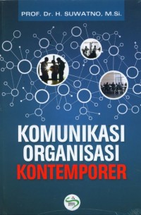 Komunikasi Organisasi Kontemporer