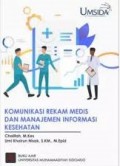 Komunikasi Rekam Medis dan Manajemen Informasi Kesehatan