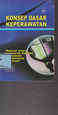 Konsep Dasar Keperawatan