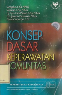 Konsep Dasar Keperawatan Komunitas