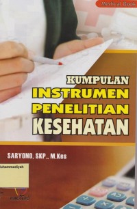 Kumpulan Instrumen Penelitian Kesehatan
