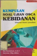 Kumpulan Soal Ujian OSCA Kebidanan: Disertai Kunci Jawaban Edisi 2