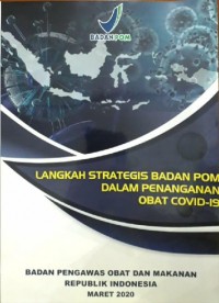 Langkah Strategis Badan POM dalam Penanganan Obat Covid-19