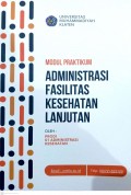 Modul Praktikum Administrasi Fasilitas Kesehatan Lanjutan