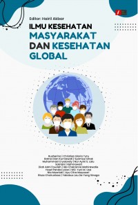 Ilmu Kesehatan Masyarakat Dan Kesehatan Global