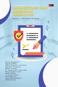 Administrasi dan Kebijakan Kesehatan