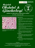 Majalah Obstetri & Ginekologi = Journal Of Obstetrics & Gynecology Science Vol. 29 No. 3 December 2021