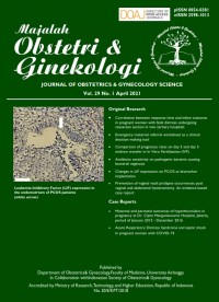 Majalah Obstetri & Ginekologi = Journal Of Obstetrics & Gynecology Science Vol. 29 No 1 April 2021