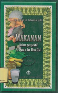 Makanan Dalam Perspektif Al-Quran dan Ilmu Gizi