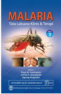 Malaria : Tata Laksana Klinis & Terapi