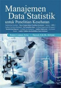 Manajemen Data Statistik untuk Penelitian Kesehatan