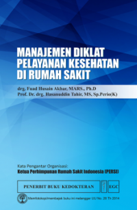 Manajemen Diklat Pelayanan Kesehatan Di Rumah Sakit