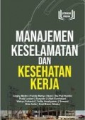 Manajemen Keselamatan dan Kesehatan Kerja