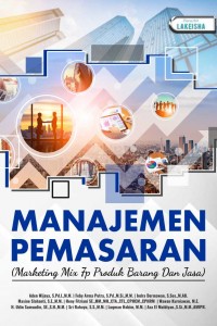 Manajemen Pemasaran (Marketing MIx 7P Produk Barang dan Jasa)
