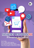 Manajemen Pemasaran MIX (Konseptual dan Praktis)