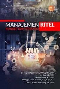 Manajemen Ritel : Konsep dan Strategi