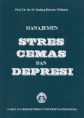 Manajemen Stres Cemas dan Depresi