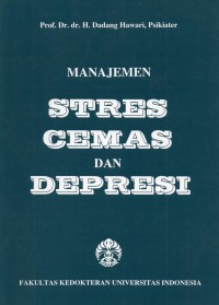 Manajemen Stres Cemas dan Depresi