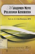 Manajemen mutu pelayanan kesehatan