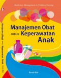 Manajemen Obat dalam Keperawatan Anak