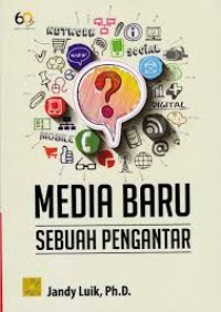 Media Baru Sebuah Pengantar
