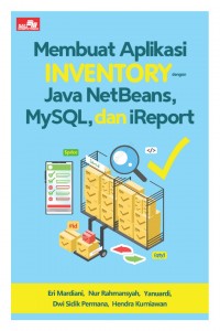 Membuat Aplikasi Inventory dengan Java NetBeans, MySQL, dan iReport