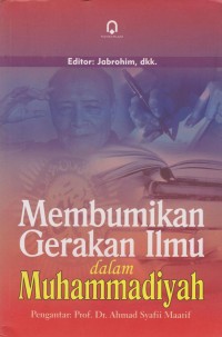 Membumikan Gerakan Ilmu dalam Muhammadiyah