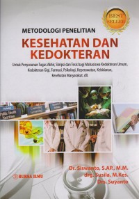 Metodologi Penelitian Kesehatan dan Kedokteran