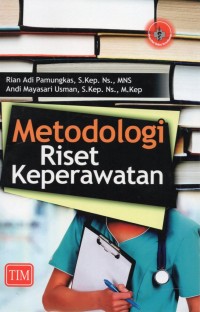 Metodologi Riset Keperawatan