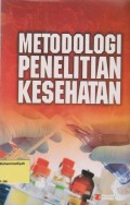 Metodologi Penelitian Kesehatan
