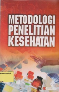 Metodologi Penelitian Kesehatan