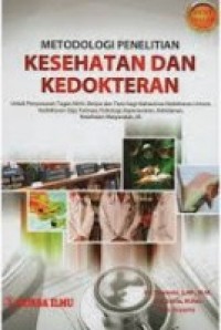 Metodologi Penelitian Kesehatan dan Kedokteran