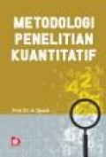 Metodologi Penelitian Kuantitatif