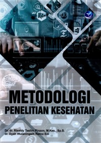 Metodologi Penelitian Kesehatan