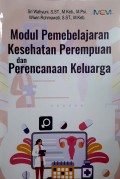 Modul Pembelajaran Kesehatan Perempuan dan Perencanaan Keluarga