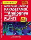 Molecular Docking Parasetamol dan Analonya Menggunakan Plants (Protein-Ligand ANT- System)