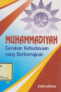 Muhammadiyah Gerakan Kebudayaan Yang Berkemajuan