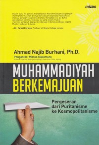 Muhammadiyah Berkemajuan : Pergeseran dari Puritanisme ke Kosmopolitanisme