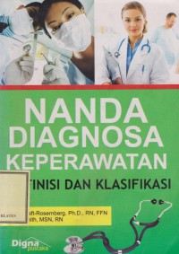 Diagnosa Keperawatan Nanda : definisi dan klasifikasi 2001-2002