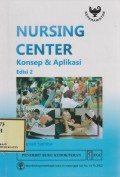 Nursing Center : Konsep & Aplikasi