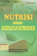 Nutrisi dalam Kesehatan Reproduksi