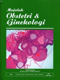 Majalah Obstetri & Ginekologi  = Journal Of Obstetrics & Gynecology Science Vol. 23 No 3 September - Desember 2015