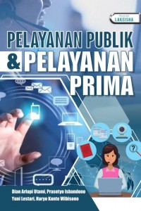 Pelayanan Publik & Pelayanan Prima