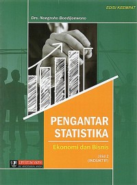 Pengantar Statistika Ekonomi dan Bisnis Jilid 2 : Induktif