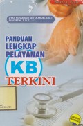 Panduan Lengkap Pelayanan KB Terkini