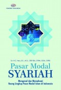 Pasar Modal Syariah : Mengenal dan Memahami Ruang Lingkup Pasar Modal Islam di Indonesia