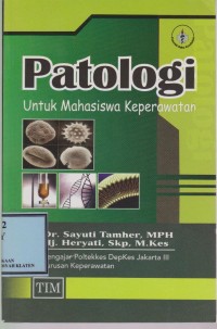 Patologi Untuk Mahasiswa Keperawatan