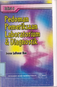 Pedoman Pemeriksaan Laboratorium dan Diagnostik (edisi 6)